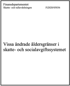 Vissa ändrade åldersgränser i skatte- och socialavgiftssystemet