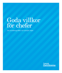 Goda villkor för chefer